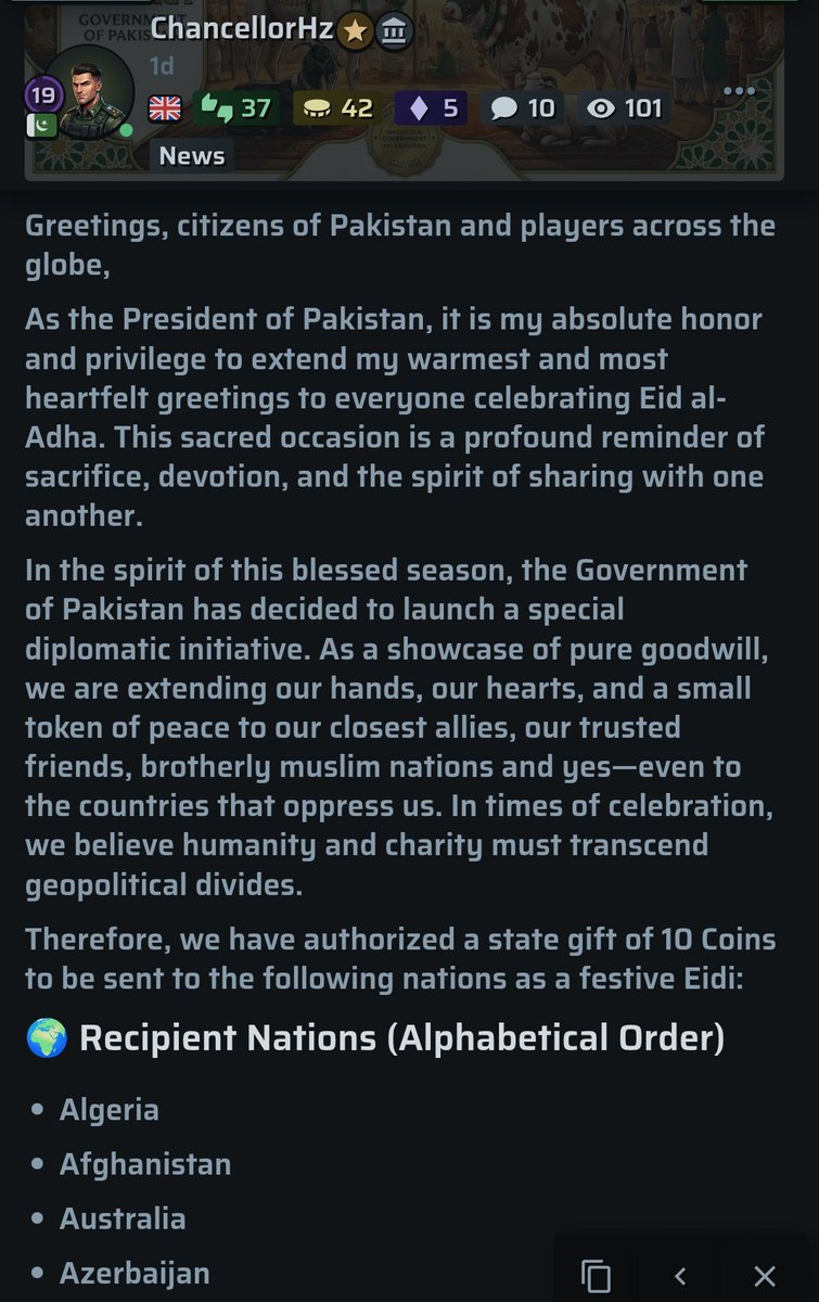 warerapk's tweet photo. How did y'all spend Eid? 🌙
The Govt of Pakistan spent it, sending 10-Coin Eidi to EVERY Muslim nation on the server—yes, even to our fiercest rivals!
Goodwill and humanity transcend the battlefield. 🇵🇰🕊️ #WarEra #EidMubarak https://t.co/BrX1fZ17lV
