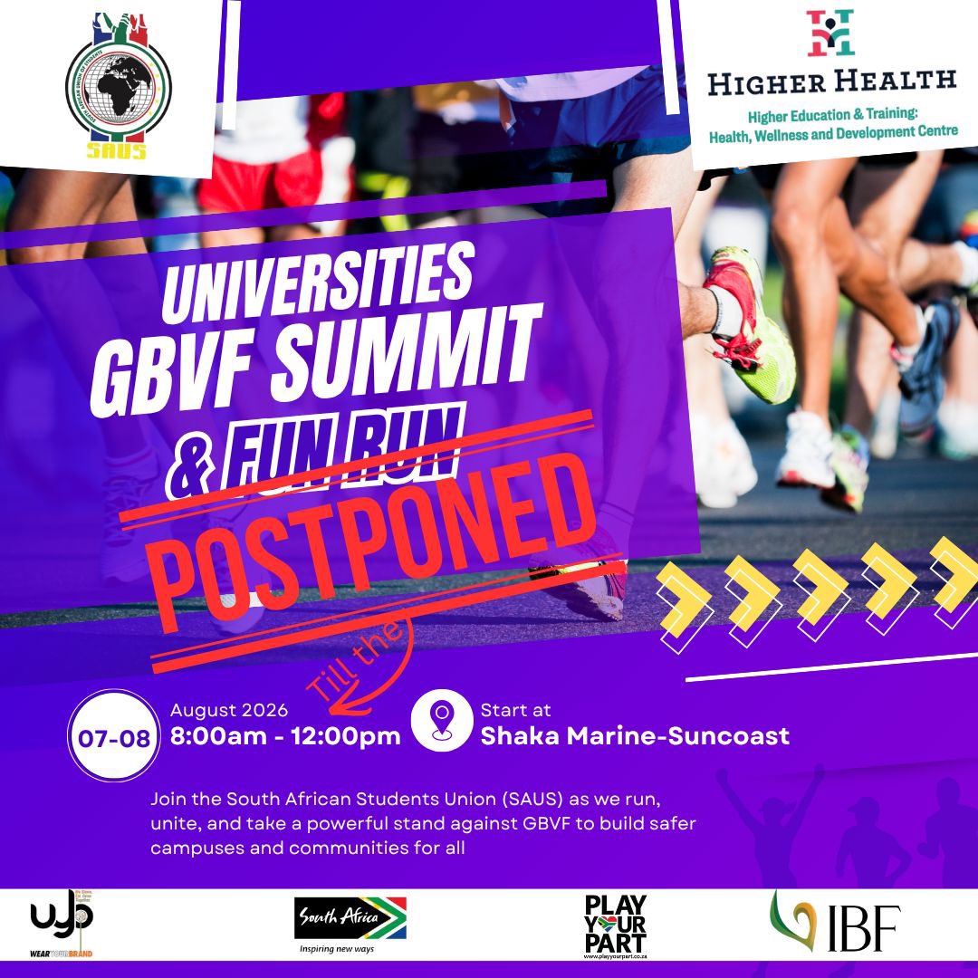 SAUS_2019's tweet photo. 📢 NOTICE OF POSTPONEMENT: GBVF SUMMIT

The SAUS GBVF Summit scheduled to take place in Durban has been postponed.
This decision was taken after careful consultation and consideration of the academic calendars of the hosting universities in Durban, will still be engaged. https://t.co/exj0z4yHv5