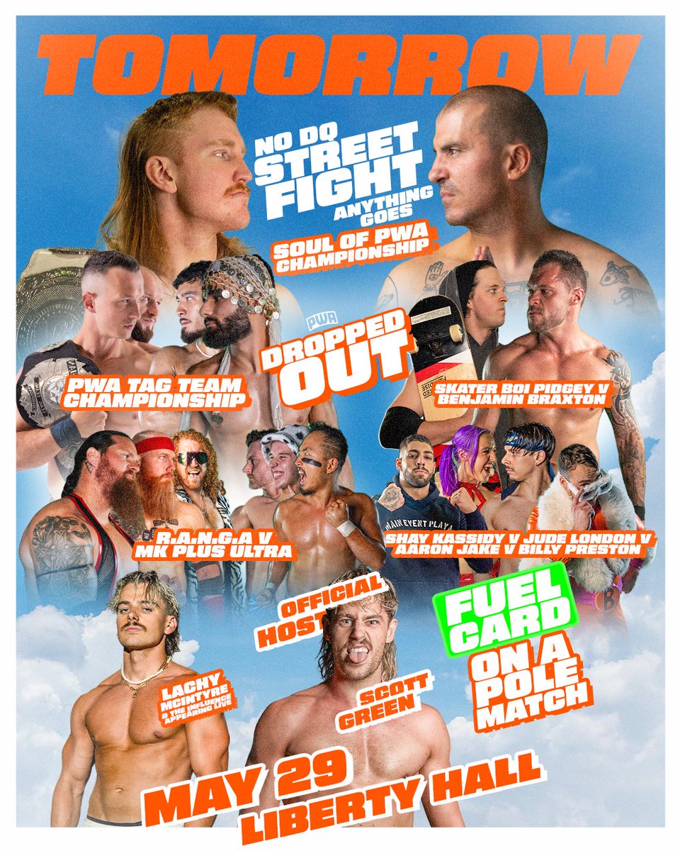 PWAaustralia's tweet photo. PWA DROPPED OUT is TOMORROW NIGHT at LIBERTY HALL

STREET FIGHT 👊 PWA TAG TEAM CHAMPIONSHIPS ON THE LINE 🏆 FUEL CARD ON A POLE MATCH 💰

GET YOUR TICKETS NOW 🎟

LIVE ON YOUTUBE WORLDWIDE 🎥 https://t.co/jXjHv97jF3