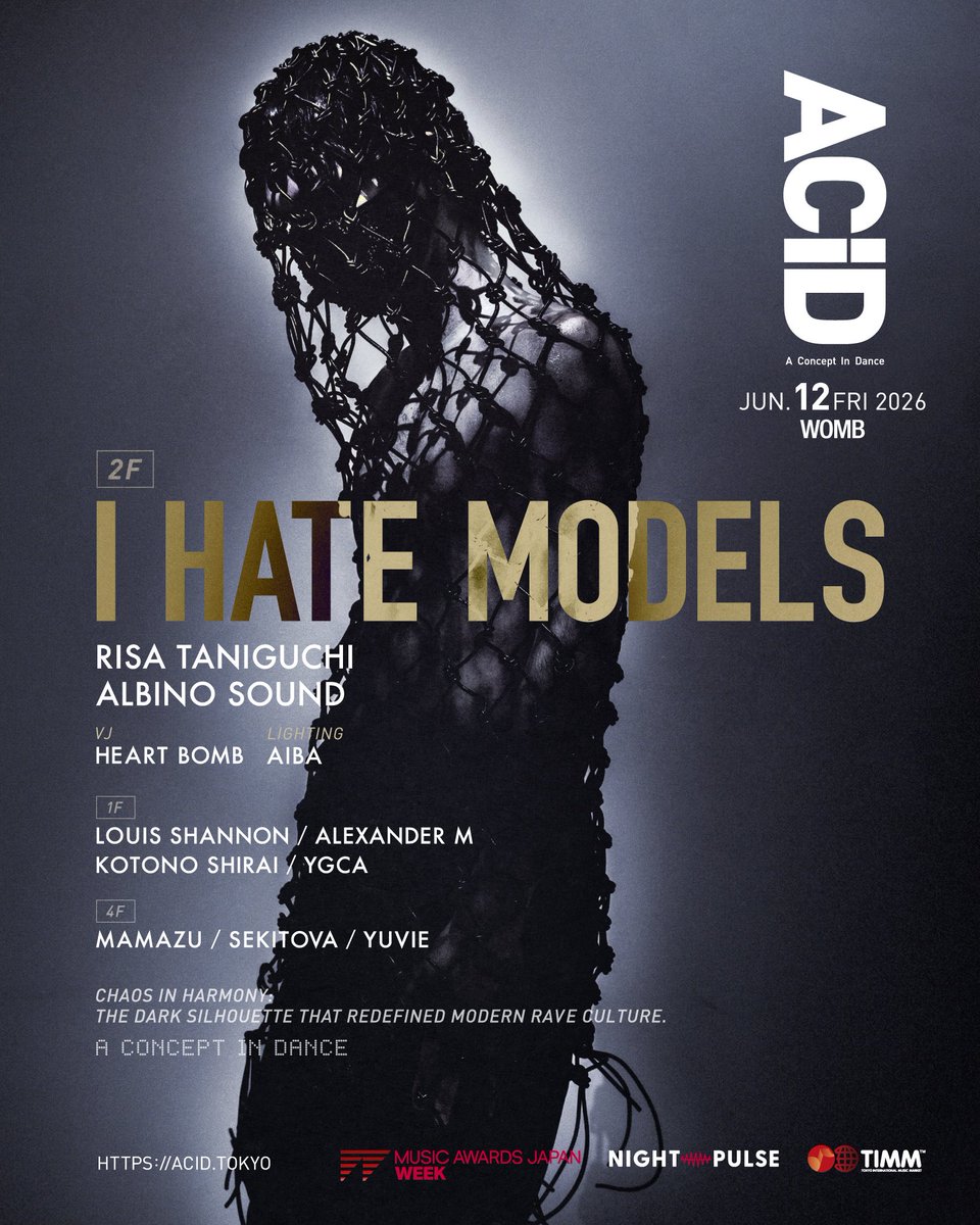 acid_ofc's tweet photo. 現代レイヴシーンの革命児 I HATE MODELS による「3時間ロングセット」が遂に実現。全フロアのフルラインナップも同時解禁⚡️

ハードテクノ、インダストリアル、レイヴ、トランス。混沌と恍惚が交差する、一夜限りのモダンレイヴが幕を開ける。

2Fには、I HATE MODELS に加え、世界を舞台に活躍する RISA TANIGUCHI、独自の音響世界を構築する ALBINO SOUND が登場。圧倒的な重低音とスピード感がフロアを支配する。さらに、VJ HEART BOMB と LIGHTING AIBA が操る映像、光、レーザー演出が、圧巻の没入空間を演出する。

1F「synapse.」には、LOUIS SHANNON、ALEXANDER M、KOTONO SHIRAI、YGCA がラインナップ。東京のテックハウスシーンを牽引するDJ陣が集結し、エッジの効いたクラブサウンドでフロアの熱量をさらに加速させる。

4Fには、MAMAZU、SEKITOVA、YUVIE が登場。ディープでオルタナティブなエレクトロニックミュージックを軸に、ジャンルを横断する洗練されたグルーヴと没入感あふれるサウンドスケープで、もう一つの世界観へと誘う。

この歴史的一夜を見逃すな！

━━━━━━━━━━━━
EVENT DETAILS
━━━━━━━━━━━━
ACiD: A Concept in Dance - I HATE MODELS

DATE: 6/12 (Fri) 2026
OPEN 11PM
@WOMB_Tokyo 

TICKETS:
ADV ¥7,000

https://t.co/OmwufpOhDn