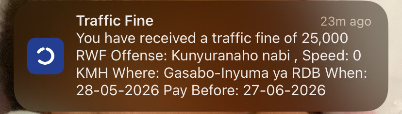 iamthatguy224's tweet photo. Muraho neza, sinzi neza impamvu ariko icyonzi cyo ndarengana pe, ntahantu nigeze nyuranaho rwose dore ko wenda wabeshyerwa kandi ukishyura, iyi fine mbonye ndabeshyewe mumfashe niba bishoboka. @Rwandapolice @RNPSpokesperson https://t.co/5BOkdW8CpP