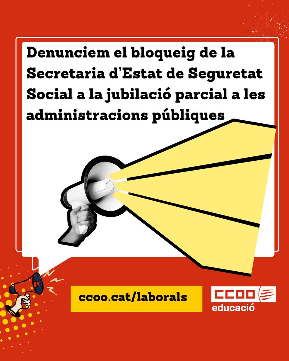 CCOOeducacio's tweet photo. PERSONAL LABORAL

📢 Denunciem el bloqueig a la jubilació parcial a les administracions públiques!

🗣️Hi ha una solució ja acordada, però la Seguretat Social endarrereix l’aprovació

✊ Exigim una sortida immediata per al conjunt del personal públic

🔗 https://t.co/rl3tvClej6 https://t.co/7VY77OKx8j