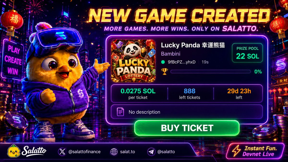 SalattoFinance's tweet photo. 🚨 New Game Created

Lucky Panda 幸運熊猫 by Bambini is now live on Salatto.

🏆 22 SOL Prize Pool
🎟 0.0275 SOL per ticket
⏳ 29d 23h left
🐼 Lucky Panda energy is live

Play. Create. Win.

🔗 [https://t.co/ivDfUunqis]

#Salatto #Solana #LottoFi #Devnet https://t.co/ZqiCzuCimA