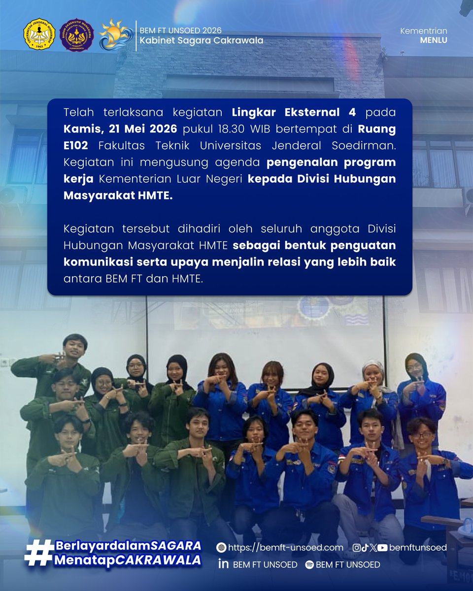bemftunsoed's tweet photo. [PRESS RELEASE Lingkar Eksternal 4]

Telah terlaksana kegiatan Lingkar Eksternal 4 pada Kamis, 21 Mei 2026 pukul 18.30 WIB bertempat di Ruang E102 FT Unsoed Kegiatan ini mengusung agenda pengenalan program kerja Kementerian Luar Negeri kepada Divisi Hubungan Masyarakat HMTE. https://t.co/rHIUbMYvex