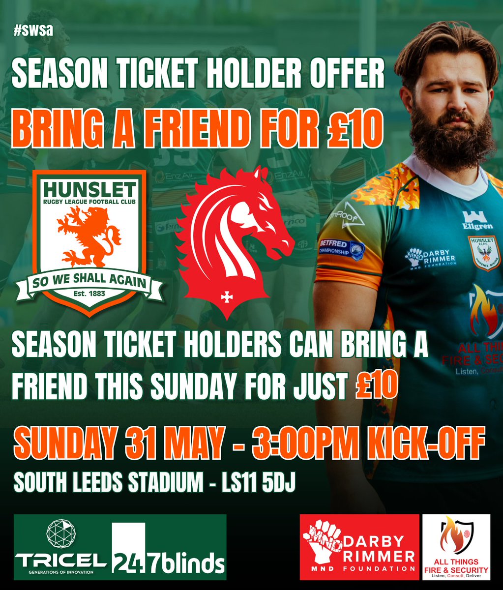 HunsletRLFC's tweet photo. 🎫 | 𝗦𝗲𝗮𝘀𝗼𝗻 𝗧𝗶𝗰𝗸𝗲𝘁 𝗛𝗼𝗹𝗱𝗲𝗿 𝗢𝗳𝗳𝗲𝗿

Current Hunslet season ticket holders can bring a friend to Sunday's game vs London Broncos for just £10. Just go to the club office to show your ticket and redeem this great offer 👏

#swsa https://t.co/04sdbbFgo8
