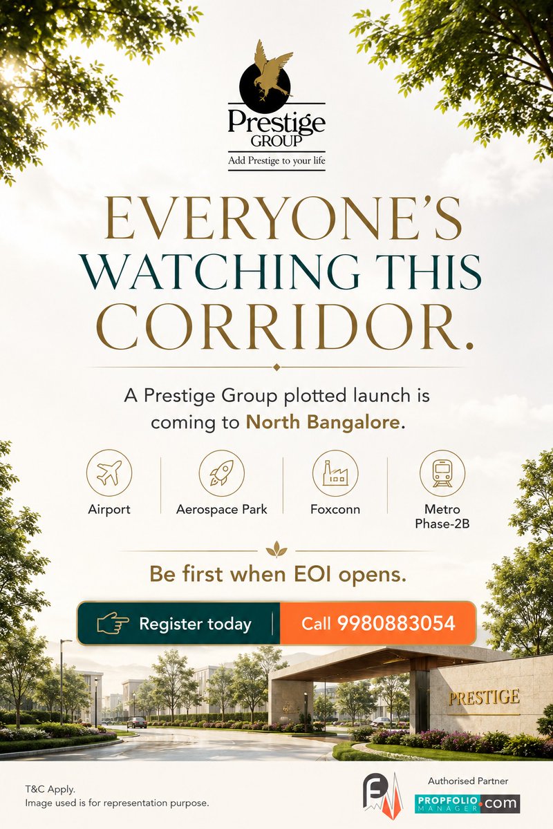 PropFolioMgr's tweet photo. North Bangalore is heating up.

Airport, Aerospace Park, Foxconn &amp; Metro Phase-2B are driving demand — and a Prestige plotted launch is coming.

DM us or comment “INTEREST” for EOI updates.

Pre-launch. Details indicative.  @PropFolioMgr https://t.co/fyzv2P6Xtd