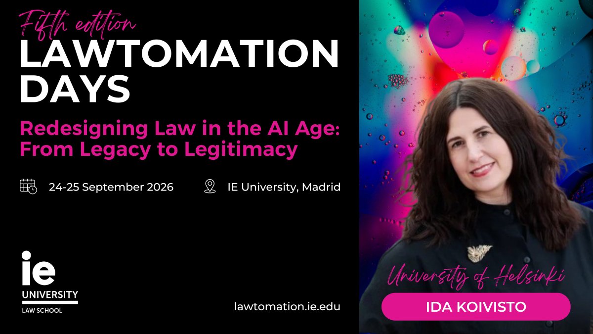 _aloisi's tweet photo. .@IEuniversity announces IE #LawtomationDays 2026 on Redesigning Law in the AI Age and opens call for papers: https://t.co/WhKyA4gk4n

- @eduardfosch 
- @MargotKaminski 
- Ida Koivisto
- @ProfSchrepel 

⏳ Submission deadline: 15 June 2026 
📅 Conference: 24–25 September 2026 https://t.co/xds0sygcwE