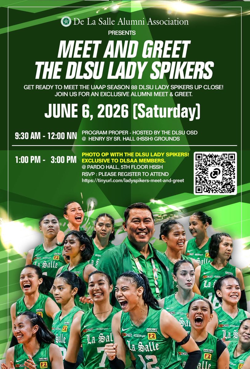 AnimoPexers's tweet photo. An exclusive meet and greet with the DLSU Lady Spikers for the alumni who kept the faith all season long. 💚

Photo op: 1:00 pm - 3:00 pm.
📍 Pardo Hall, 5F HSSH
Register to attend. https://t.co/cpjaV7uV7N