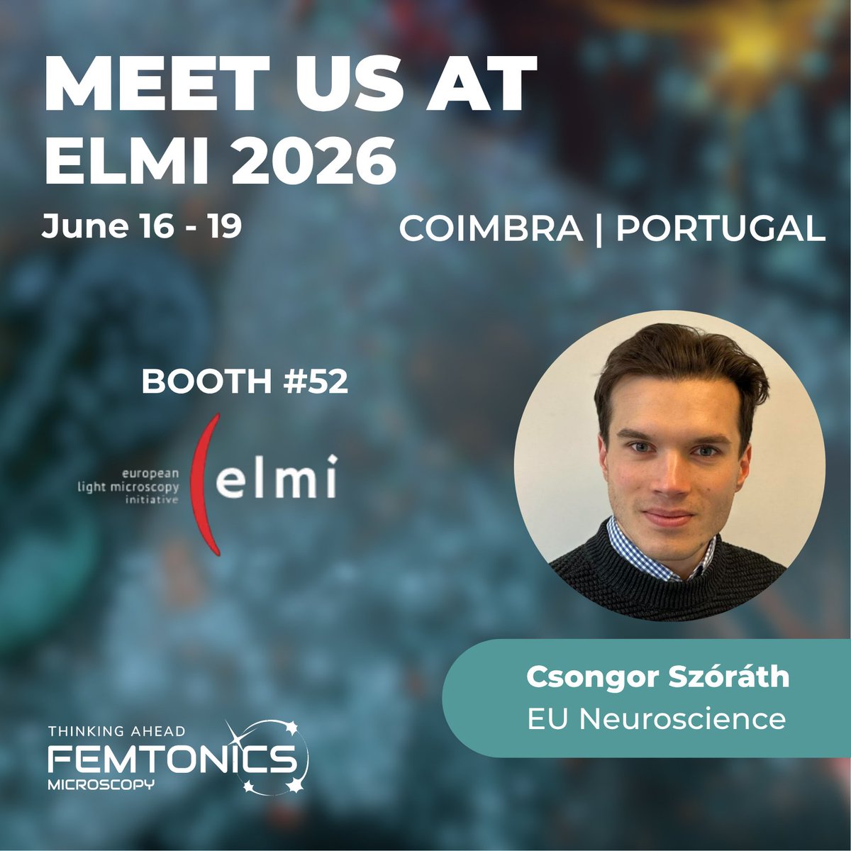 Femtonics's tweet photo. 🔬 Meet us at ELMI 2026 in Coimbra!

Learn more about the Acousto-Optic based Femto3D Atlas and high-speed, truly 3D functional imaging.

👤 Meet Csongor Szóráth
📅 June 16–19, 2026
#ELMI2026 #Microscopy #Neuroscience #Innovation https://t.co/pqgwt7Shs8