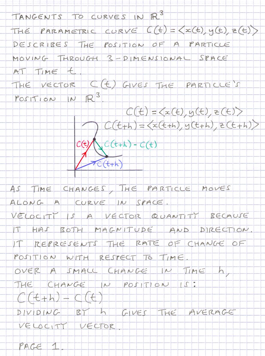 mathsproofs's tweet photo. Differentiating vector-valued functions in ℝ³ from first principles.

The derivative of

C(t) = ⟨x(t), y(t), z(t)⟩

is obtained componentwise:

C′(t) = ⟨x′(t), y′(t), z′(t)⟩

giving the instantaneous velocity vector and tangent direction to the curve. https://t.co/jadoTCvV3K