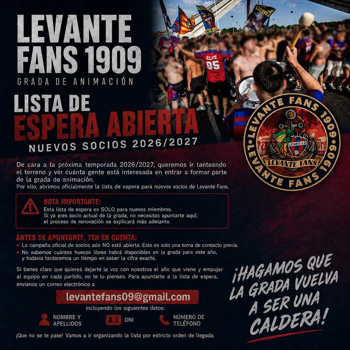 levantefans1909's tweet photo. 📢 ¡Abrimos lista de espera para la 26/27! 

Aún no hay campaña oficial ni sabemos las plazas libres que habrá, pero queremos ir tanteando.

Si quieres entrar a la grada, manda ya un correo a levantefans09@gmail.com con tu Nombre Completo, DNI y Teléfono. https://t.co/b7VUAUzHz1
