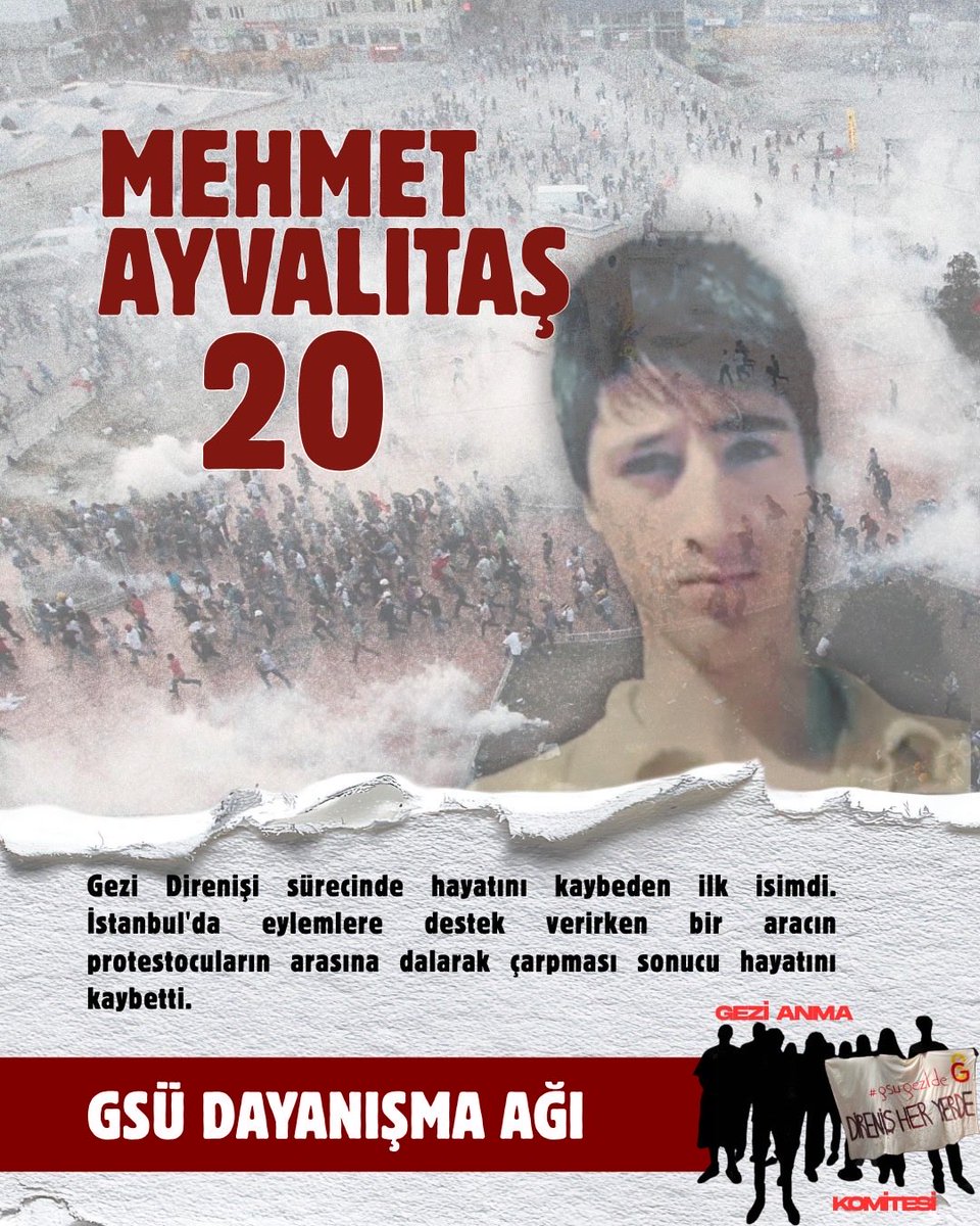 gsudayanisma3's tweet photo. Mehmet Ayvalıtaş, yaş 20.

Gezi Direnişi sürecinde hayatını kaybeden ilk isimdi. İstanbul'da eylemlere destek verirken bir aracın protestocuların arasına dalarak çarpması sonucu hayatını kaybetti. https://t.co/obM7gxaLw4