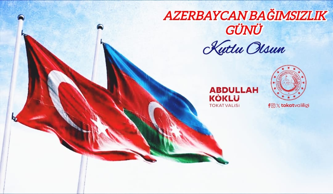 tokatvaliligi's tweet photo. Dost ve kardeş ülke Azerbaycan’ın  Bağımsızlık Günü kutlu olsun. 🇹🇷🇦🇿 https://t.co/FU0ZW2J0J5