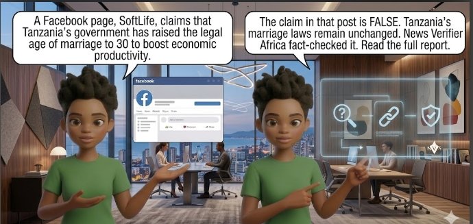 NVAFactchecks's tweet photo. The claim that Tanzania has raised the legal age of marriage to 30 is FALSE.

 Current debates in Tanzania advocate for raising the minimum marriage age to 18 and ending child marriage, not delaying legal marriage until age 30. https://t.co/qG1GsEQojD