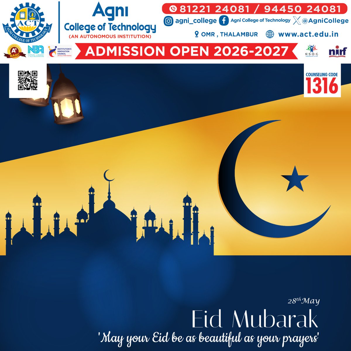 AgniCollege's tweet photo. 🌙✨ Eid Mubarak from #AgniCollegeofTechnology!
May this blessed occasion bring peace, happiness, prosperity, and countless new beginnings to you and your family. 🌟🤍
Celebrate the spirit of togetherness, gratitude, and joy.

Admissions Open 2026–2027

#EidMubarak https://t.co/fd76L42wE0