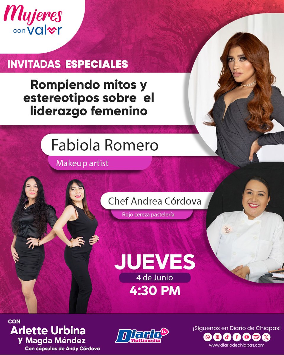 DiarioChiapas's tweet photo. 💜👩‍🦱 #NoTePierdas |  #MujeresConValor con Arlette Urbina, Magda Méndez y Andrea Córdova
Contaremos con la presencia de Fabiola Romero y Chef Andrea Córdova Herrera invitadas para hablar sobre el tema: Rompiendo mitos y estereotipos sobre el liderazgo femenino
📲 https://t.co/3s1fxej4jV