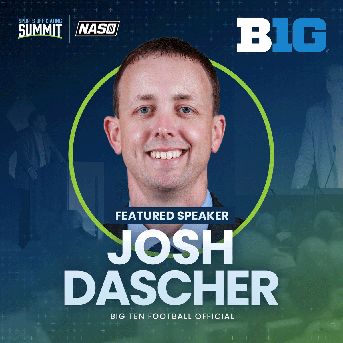 NASOofficiating's tweet photo. Josh Dascher, Big Ten Conference football official, will be a featured speaker at the annual NASO Sports Officiating Summit held July 26-28 in beautiful downtown Grand Rapids, Mich. Make your plans to be there! https://t.co/2u61f8nKnD https://t.co/rFO4K7c7E0