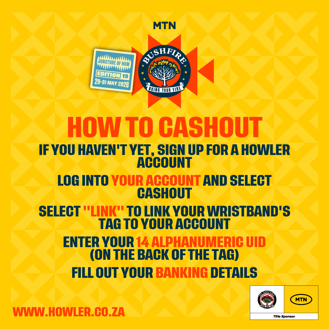 MTNBushfire's tweet photo. The MTN Bushfire 2026 festival cash-out service is now live. Head on to Howler 🔗: https://t.co/g7fb9fFnl5 and log into your account (or sign up for one) to get started. You have 30 days from today to perform your cash-out, as well as the option to donate your funds. https://t.co/h1tTYMA3kb
