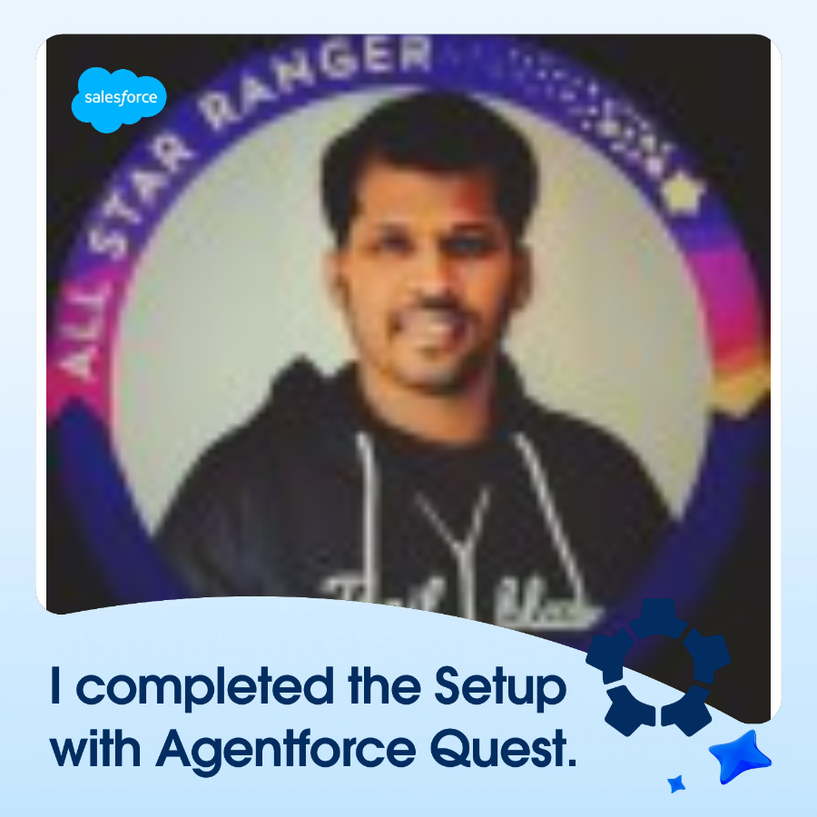 nareshkreddi's tweet photo. I completed the @salesforce #SetupWithAgentforce quest! 🎉
Learn how to reduce clicks and streamline admin tasks today. Then, celebrate your new skills with a custom photo. 
Start learning: https://t.co/YSGsXqQCBi
#SFSweepstakes https://t.co/FIzcvpNR8p