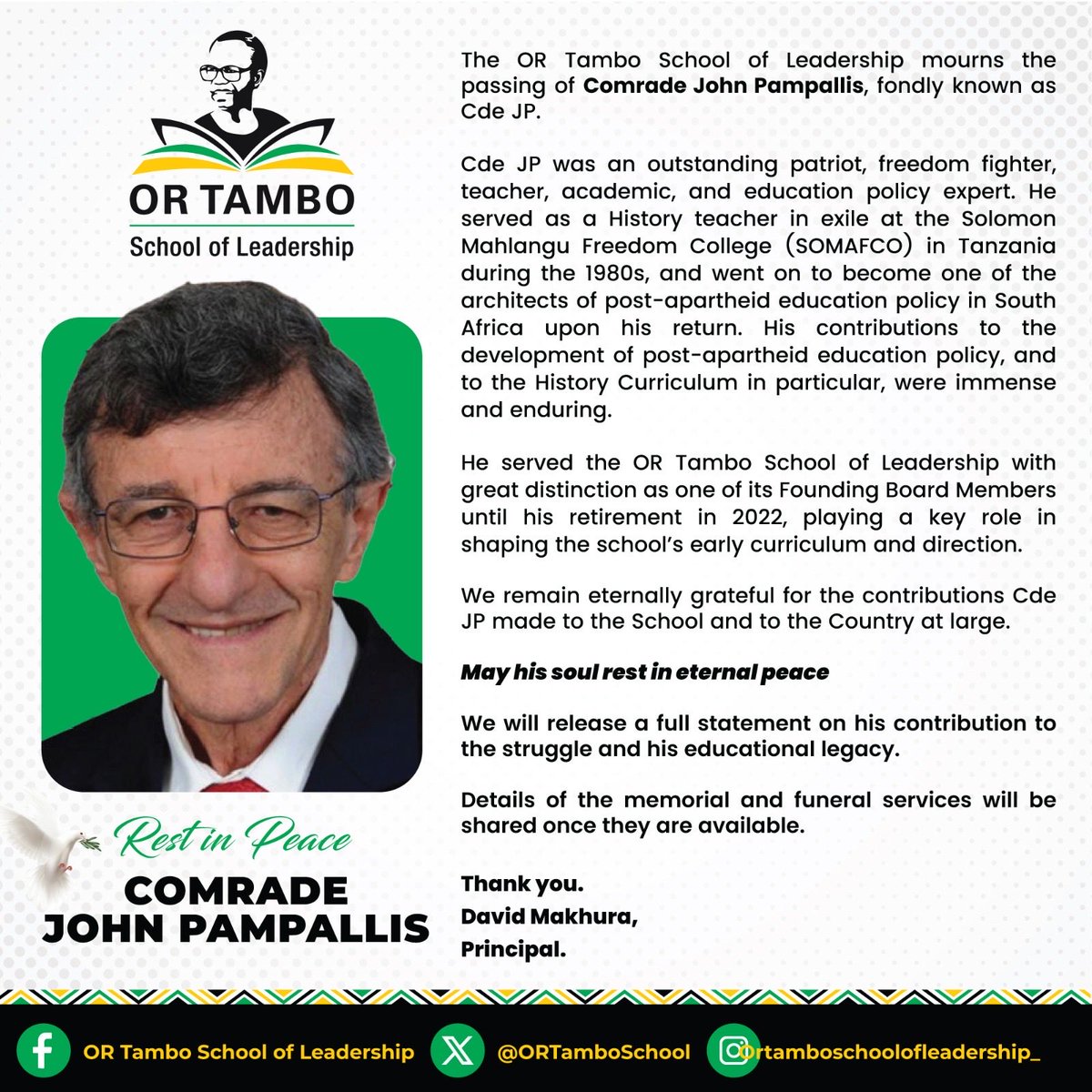 ORTamboSchool's tweet photo. The school mourns the loss of former Board Member Comrade John Pampallis. 

May his soul rest in eternal peace. 🕊️ https://t.co/9UOsDfdyPy