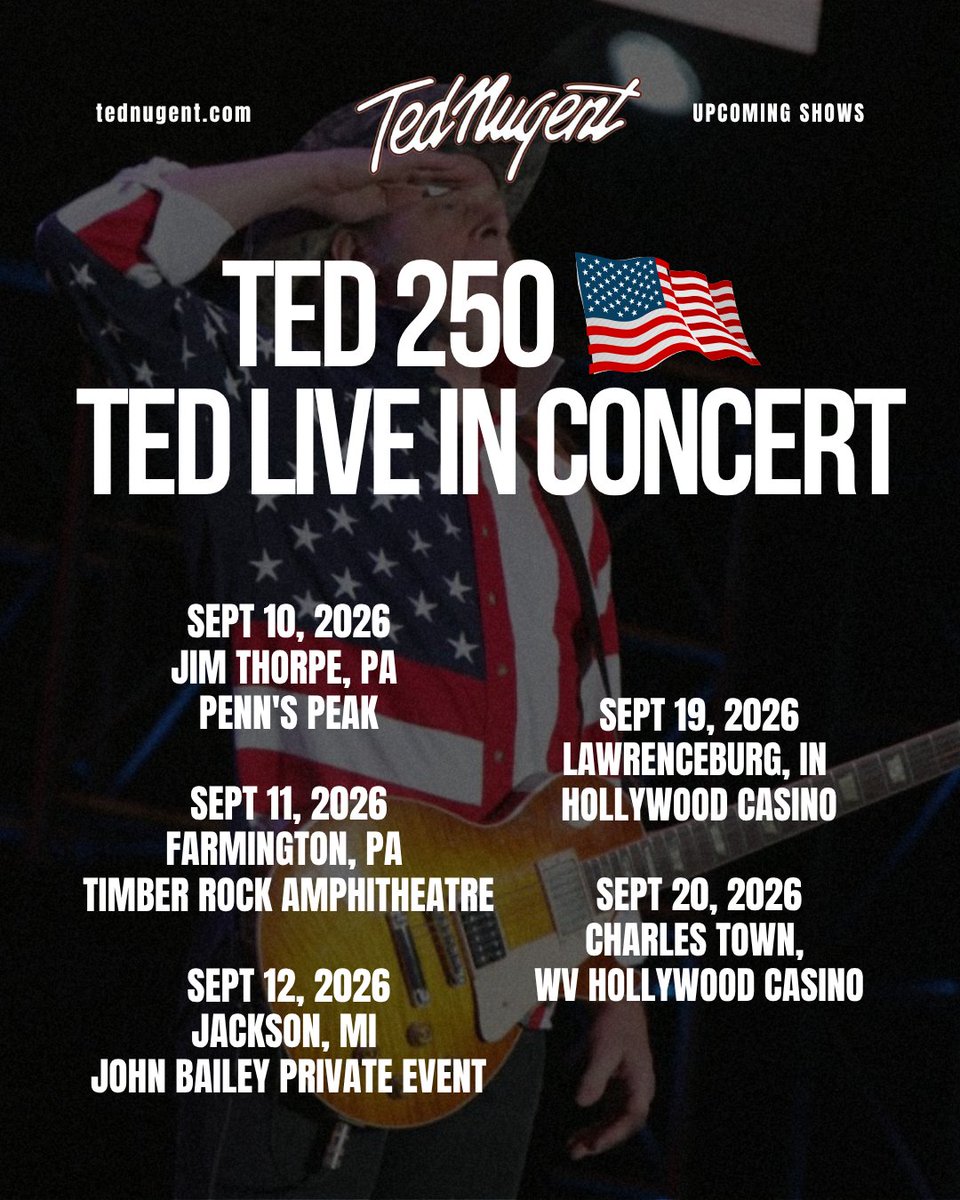 TedNugent's tweet photo. Celebrate America's 250th with the ultimate American Ted Nugent American soundtrack! 🇺🇸 Meet &amp; Hang with Ted!!

See Ted Nugent live!!
Limited concert schedule
Limited VIP spots
Get your tickets now!
👉 https://t.co/d51ui3CntL https://t.co/z1emxVn38Q
