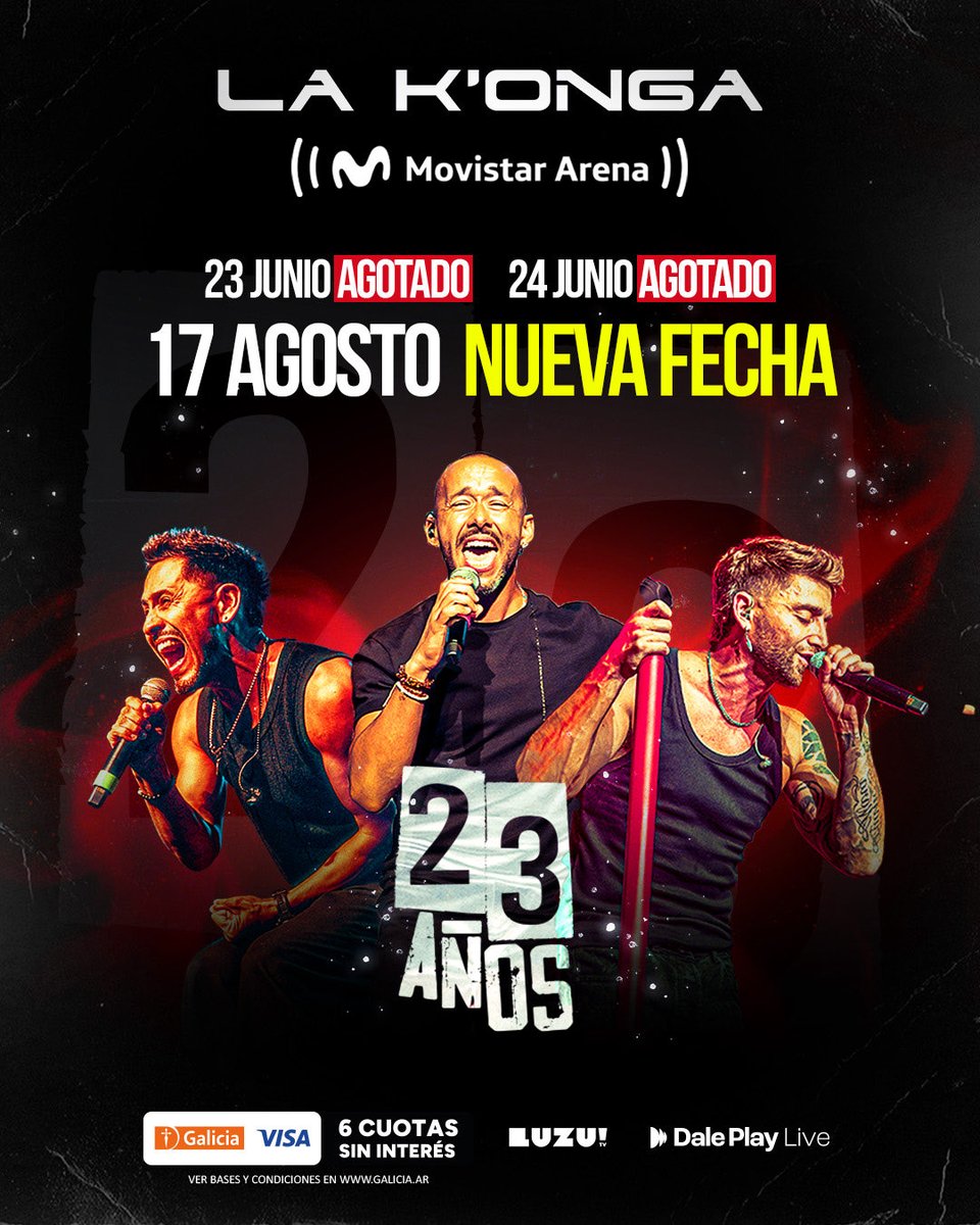 livedaleplay's tweet photo. NUEVA FECHA PARA VER A LA KONGA 🔥

🗓️ 17 de agosto  | NUEVA FECHA
🏟️ Movistar Arena

💳 Venta general disponible el viernes 5 de junio  a las 13 hs. Disfrutá de 6 cuotas sin interés con tu tarjeta de crédito @bancogalicia @visa_argentina

🔗https://t.co/5z6PnfCOHU https://t.co/DhYnAzMBhY