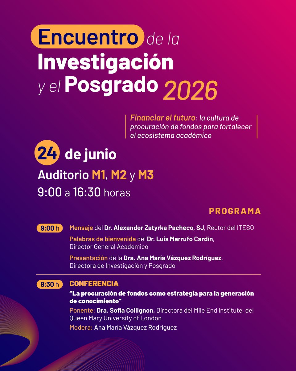 ITESO's tweet photo. Financiar el futuro: la cultura de procuración de fondos para fortalecer el ecosistema académico. Este es el tema del Encuentro de la Investigación y el Posgrado 2026, que se llevará a cabo en el #ITESO el 24 de junio.

Más información en 📩 dip@iteso.mx https://t.co/EEIfmPWUdb
