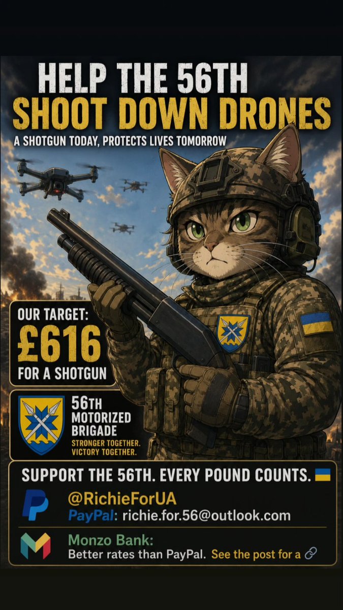 RichieForUA's tweet photo. Please join me &amp; help the 56th Motorized Brigade shoot down enemy drones💥
I'm collecting for a FP-FS Shotgun
🎯£616
✅£0
This collection is urgent, only 28 days to collect.
Any contribution is greatly appreciated.
Thank you!
PP: richie.for.56@outlook.com 
https://t.co/9UbeQEaRQj https://t.co/t0eBgiown4
