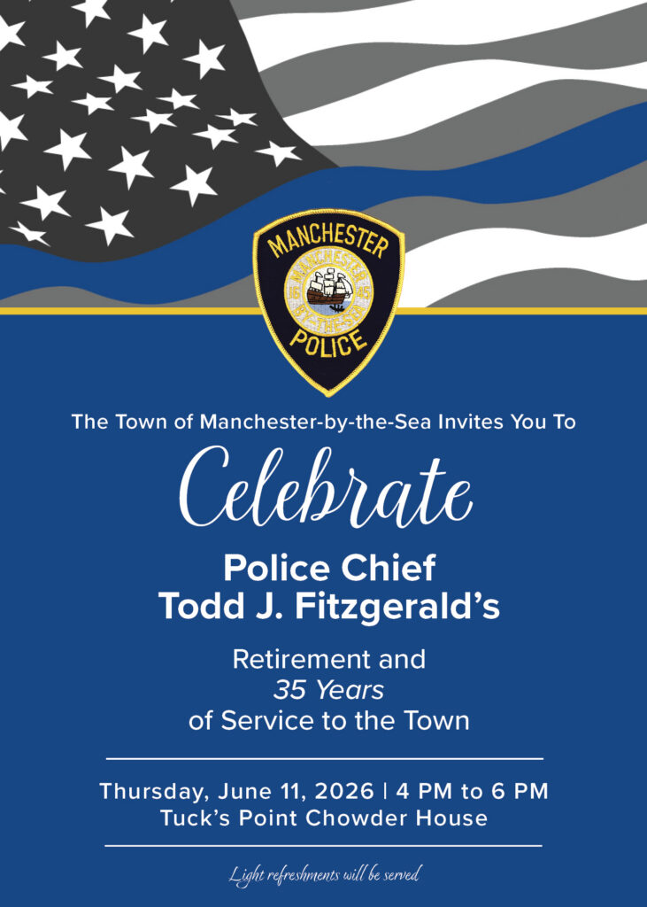 ChiefFitzMPD's tweet photo. Retirement Ceremony for Chief Fitzgerald: Join us as we honor Police Chief Todd Fitzgerald on his retirement and 35 years of dedicated service to the Town of Manchester-by-the-Sea. Celebrate with… https://t.co/HknribtgiQ https://t.co/fY4PJUuxRz