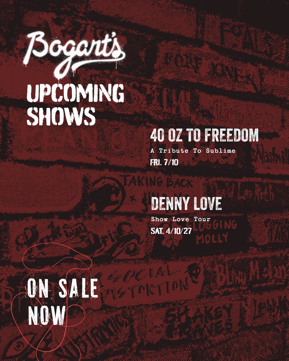 BogartsShows's tweet photo. ON SALE NOW 🔊🎟️ Grab tickets to these new shows at https://t.co/W0Y7ljAclh

🎙️ 40 Oz to Freedom - Friday, July 10th
🎙️ Denny Love - April 10th, 2027 https://t.co/Z9yoOAaPCf