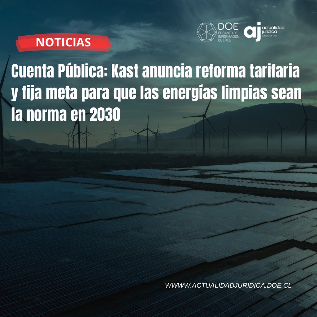 doe_cl's tweet photo. ⚖️NOTICIAS| La modernización del sistema eléctrico, el fortalecimiento de la seguridad energética y la aceleración de la transición hacia energías limpias fueron algunos de los principales anuncios realizados por el Presidente  Kast

Lee➡️https://t.co/n4ZHkFdEoX

#DOE #Energía https://t.co/gHOXvyik64