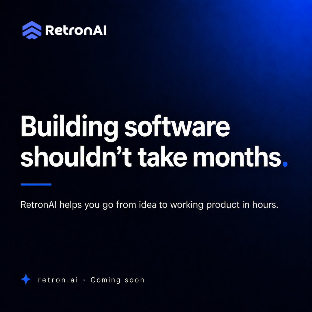 retron_ai's tweet photo. Building software still takes too long.

Weeks of setup.
Months of iteration.
Too much friction.

RetronAI helps you go from idea to working product in hours.

More soon.

#RetronAI #BuildWithAI https://t.co/4Vtzv51ejf