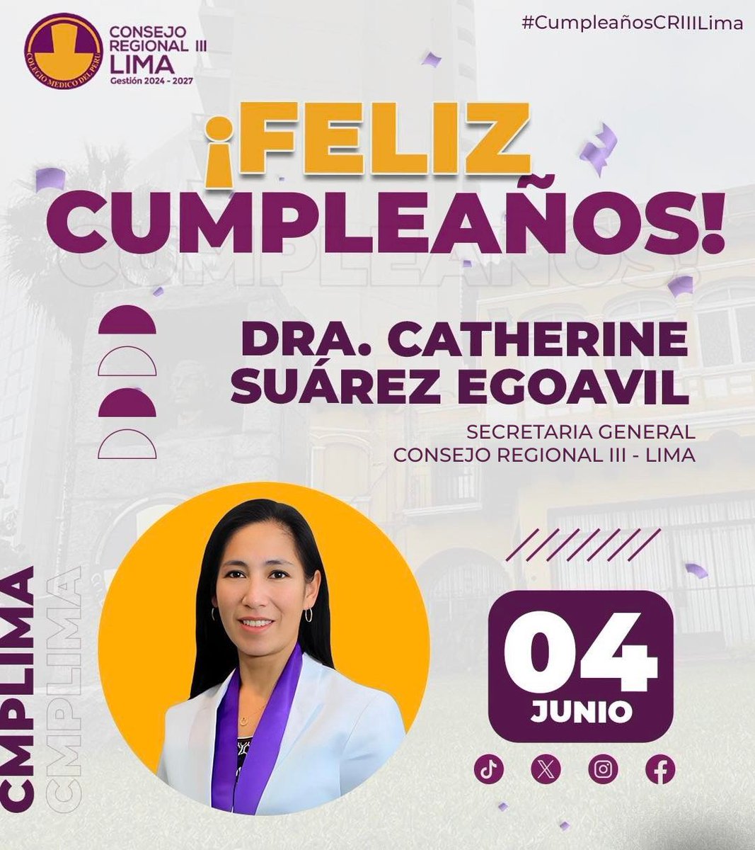 CMPLIMAIII's tweet photo. 𝗙𝗲𝗹𝗶𝘇 𝗖𝘂𝗺𝗽𝗹𝗲𝗮𝗻̃𝗼𝘀 📷|
El Consejo Regional III - Lima, extiende su saludo a la Dra. Catherine Suárez Egoavil, secretaria general de nuestro Consejo Regional III - Lima, que hoy celebra su onomástico. https://t.co/jgJzPwBVMO