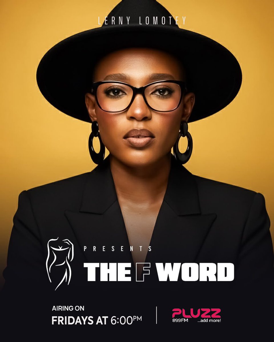 PLUZZFM's tweet photo. Feminine. Feisty. Fearless ✨

Friday nights are about to sound a whole lot different. Join @lernylomotey as she presents THE F WORD. A space dedicated to raw conversations, real perspectives, and feminine stories that matter. 🖤🗣️

#TheFWord 
#AddMore
#AccrasMusicLeader https://t.co/X8EYnCmPQZ