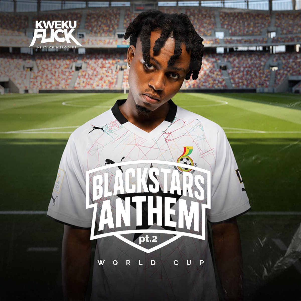 KwekuFlick's tweet photo. Blackstars Anthem 🇬🇭🇬🇭🇬🇭 Pre save >>>

https://t.co/XHf59KKsIz https://t.co/W7WfbmgyL0