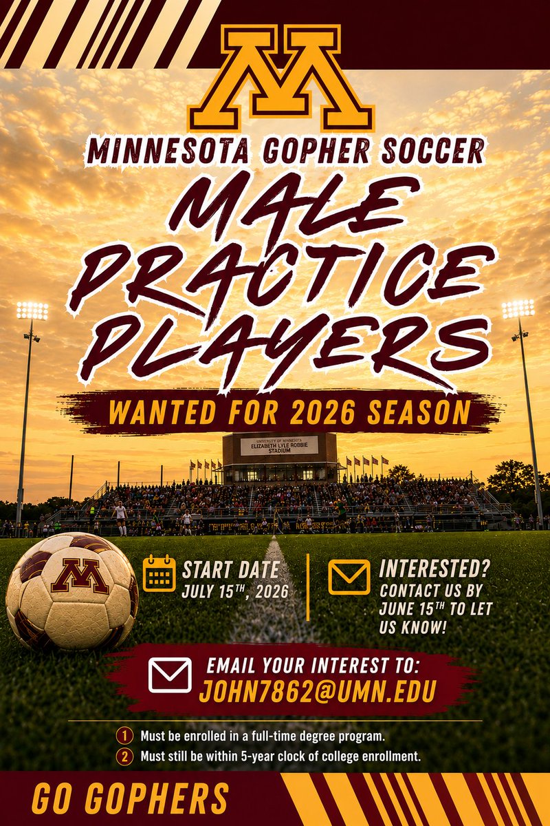 GopherSoccer's tweet photo. 🚨MALE PRACTICE PLAYERS WANTED🚨

If you are interested in being a practice player for the 2026 season, please reach out to Director of Operations Sara Johnson👇

📨: john7862@umn.edu 

#ThisIsHome | #Gophers〽️ https://t.co/WHdNE8bc31