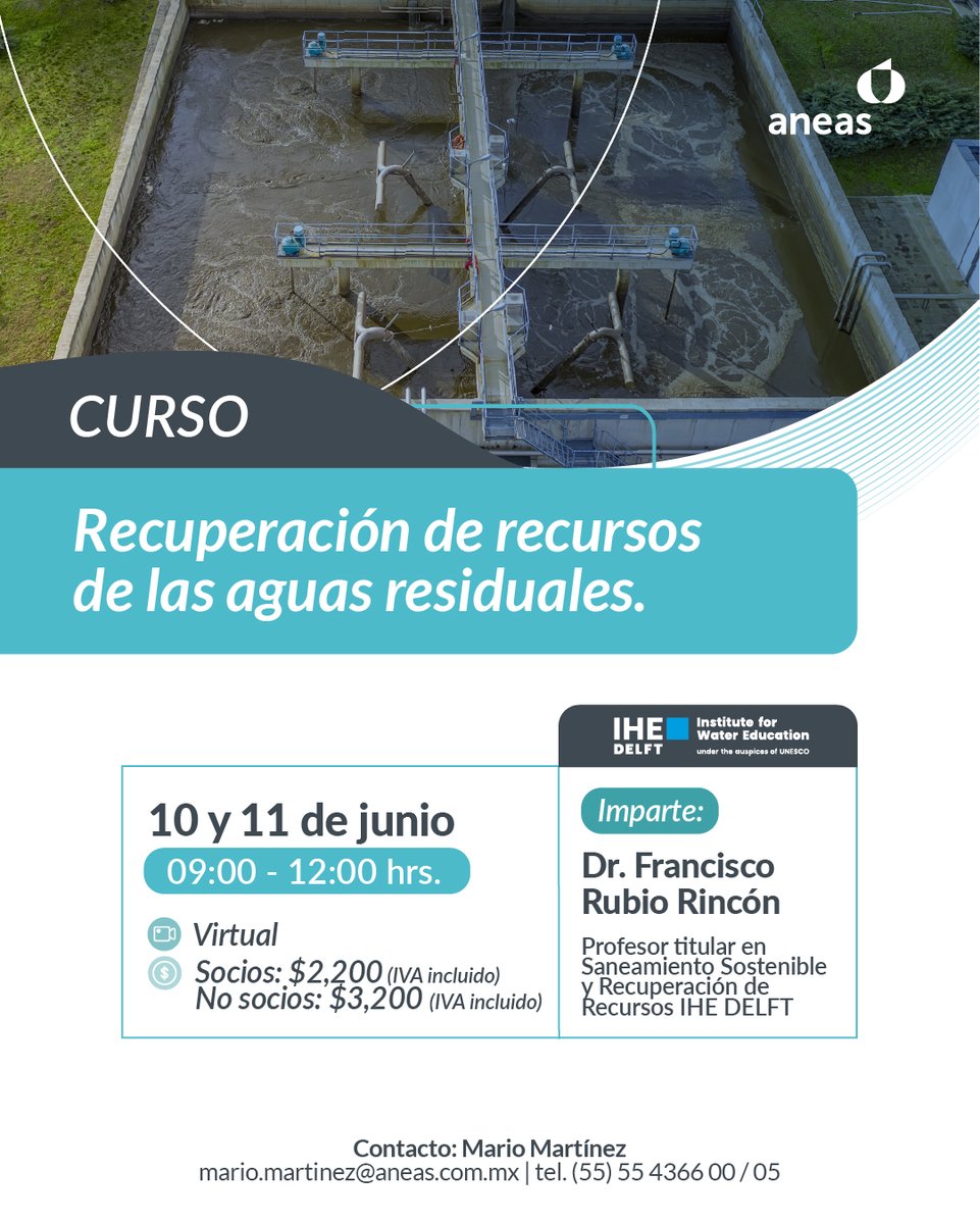 ANEASdeMexico's tweet photo. Curso | Recuperación de recursos de las aguas residuales

📅 10 y 11 de junio

💧 Las aguas residuales pueden convertirse en una fuente de valor para los organismos operadores.

Participa en este curso impartido por el Dr. Francisco Rubio Rincón, profesor titular en Saneamiento Sostenible y Recuperación de Recursos del IHE Delft, y conoce estrategias para impulsar la economía circular y el aprovechamiento sostenible de recursos.

📜 Constancia avalada por IHE Delft.
📌 Cupo limitado. Registro aquí: https://t.co/lCrOcdCQp9

#ANEAS #LaRedQueSumaFluyeYConecta 💦 #CulturaHídrica