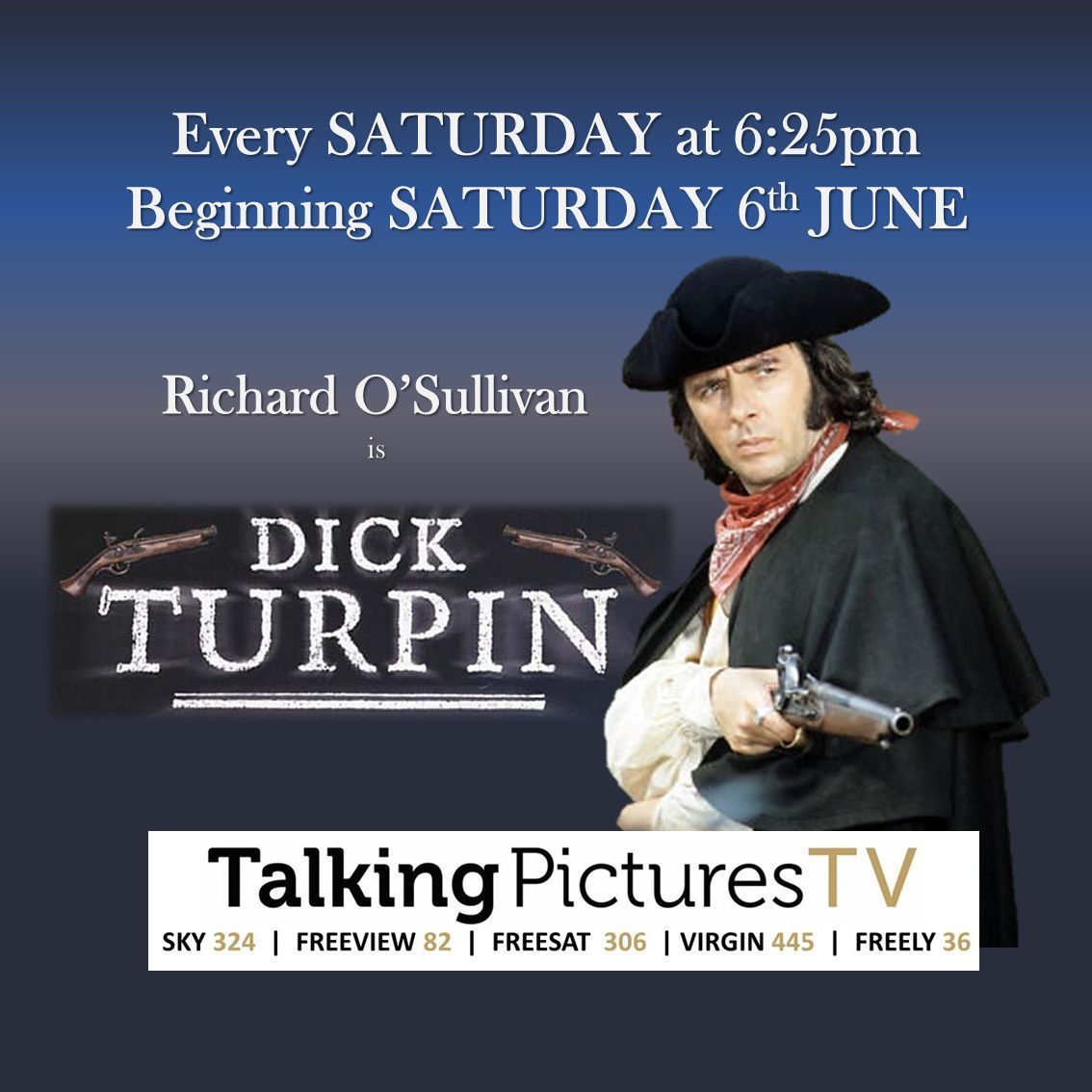 TalkingPicsTV's tweet photo. This Saturday he will 'Stand and Deliver!'

DICK TURPIN (1979-82) Begins Saturday 6th June at 6:25pm on #TPTV https://t.co/WH2YlBeweE