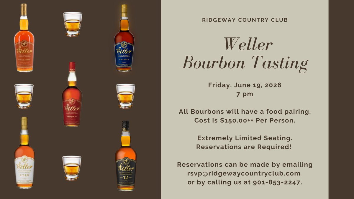 RidgewayCC's tweet photo. Weller Bourbon Tasting
Friday, June 19, 2026
7 pm
 
All Bourbons will have a food pairing.
Cost is $150.00++ Per Person.
 
Weller Single Barrel
Weller Full Proof
Weller Antique 107
Weller 12 Year
Weller CYPB
 
Extremely Limited Seating. Reservations are Required! https://t.co/PdfK5O1jJJ