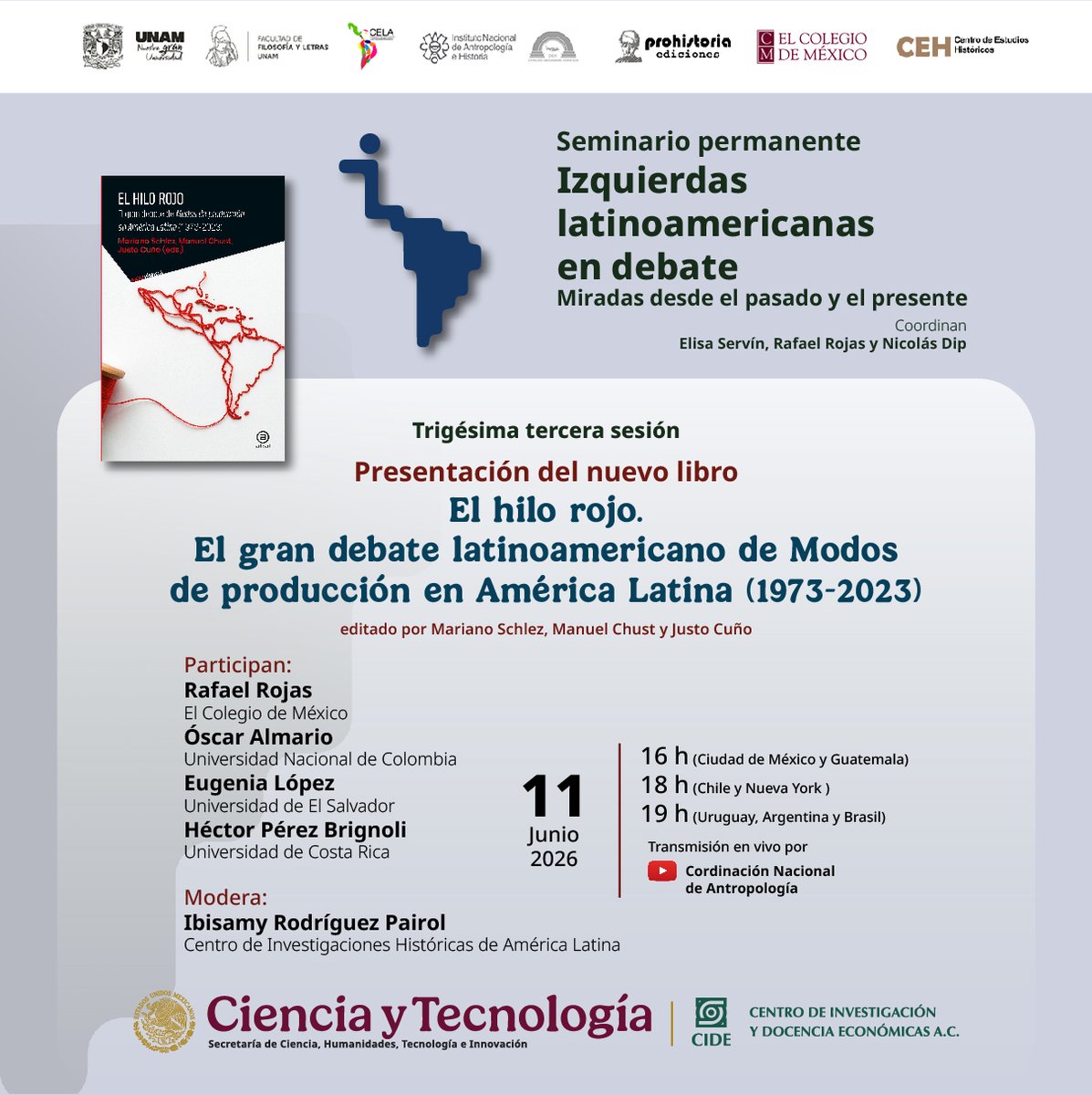 CIDE_MX's tweet photo. #AgendaCIDE | Asiste a la presentación del libro "El hilo rojo. El gran debate latinoamericano de Modos de producción en América Latina (1973-2023).

🗓️ 11 de junio de 2026 | 16:00 horas
📺 Transmisión: https://t.co/JftSCFJgHF https://t.co/Vq9HFxEvGY