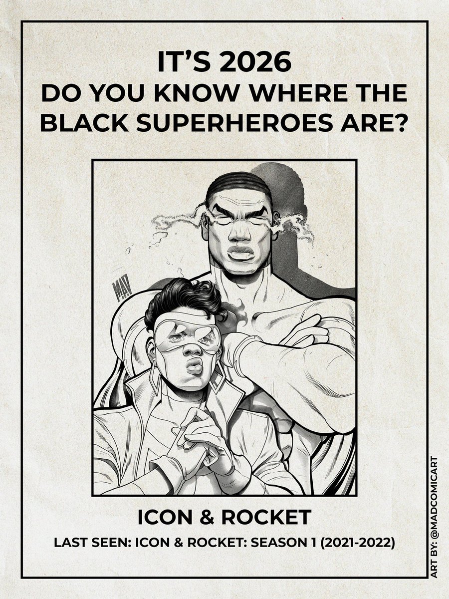 JPenumbra's tweet photo. It’s 2026. Do you know where @DCOfficial’s Black superheroes are? Augustus Freeman &amp; Raquel Ervin protected Dakota as Icon &amp; Rocket, but after 42 issues, and a short rebirth in 2021 with Milestone Returns, they have been forgotten in the eyes of DC. Where are they? #DCSoWhite https://t.co/cUQH9eYURc