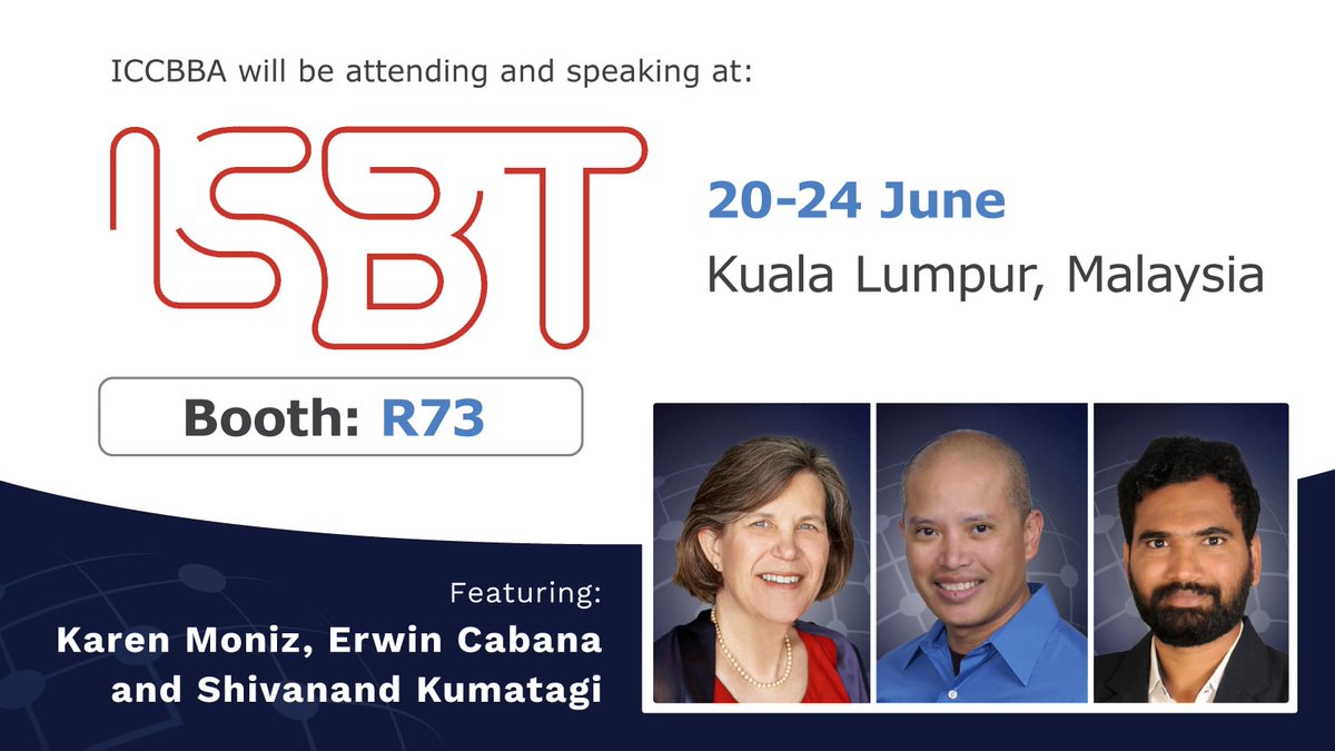 iccbba_'s tweet photo. Attending #ISBT2026 in Kuala Lumpur? Connect with the ICCBBA team at Booth R73! Meet Karen Moniz, Erwin Cabana &amp; Dr. Shivanand Kumatagi, and join us at the Poster Reception on June 22 (17:15–18:15).

🔗 https://t.co/dZu0PVpqf6

#ICCBBA #ISBT128Standard https://t.co/ET1f5Yuz79