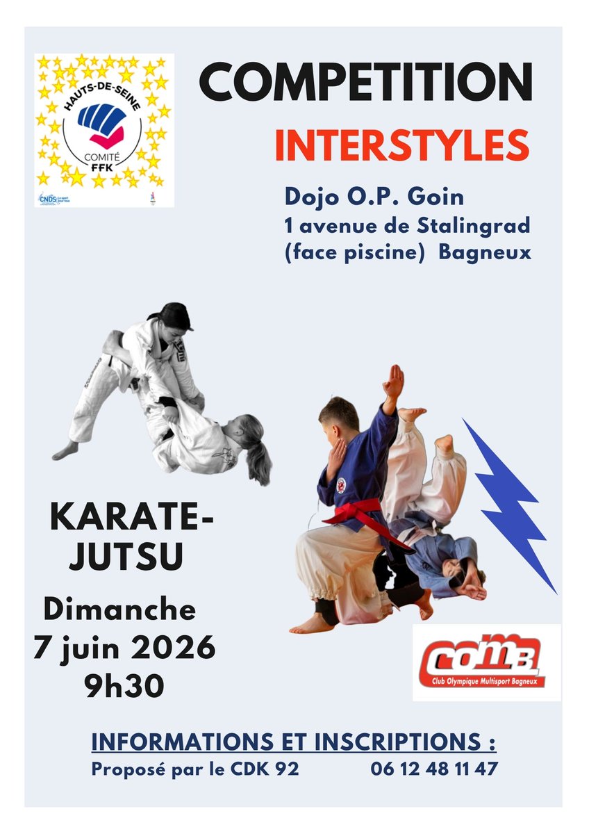 CDKarate92's tweet photo. #Competition #Rappel

👉 🥋 Le CDKarate92 organise une compétition interstyle de Karaté Jutsu à Bagneux (92).

📅 Dimanche 7 juin 2026
⛩ Bagneux (92)
ℹ Isabelle AMIEL
📞 06 12 48 11 47
📧 isamielcg92@gmail.com

👉 https://t.co/yQfvCQM6oS

#Karate #CDKarate92 https://t.co/kK9J81IPzC