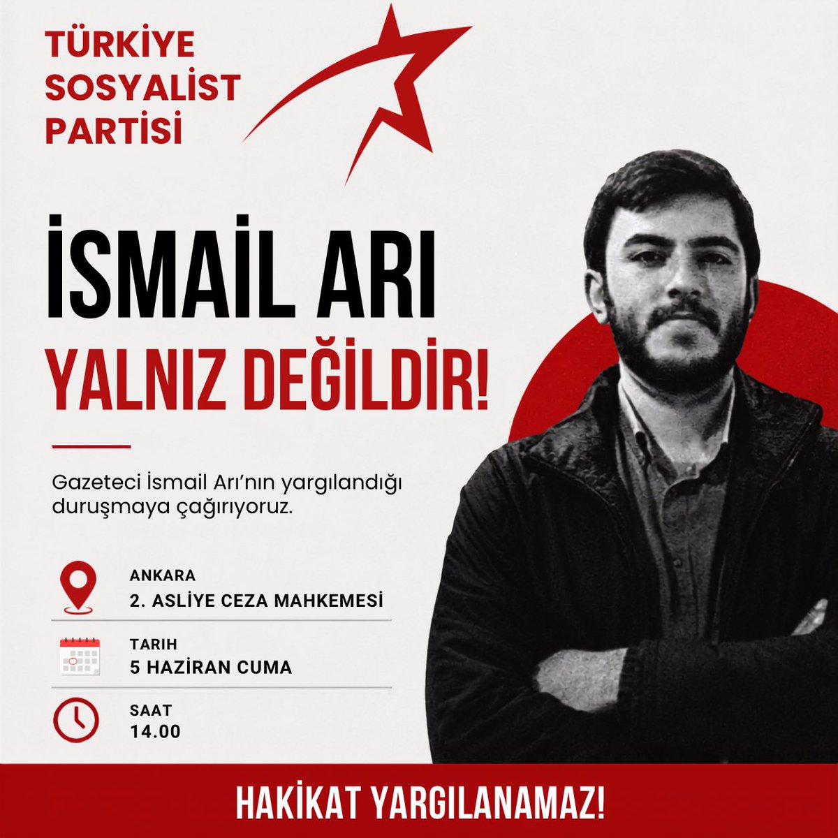 TSPmerkez's tweet photo. Gazetecilik faaliyetleri nedeniyle yargılanan gazeteci, BirGün emekçisi İsmail Arı’nın duruşmasını takip etmek üzere yarın Ankara 2. Asliye Ceza Mahkemesi’nde olacağız.

Basın ve ifade özgürlüğüne yönelik baskılara karşı; haber alma hakkını, gerçeklerin ortaya çıkarılmasını ve kamuoyunun bilgilendirilmesini savunmaya devam edeceğiz.

🗓️ 5 Haziran Cuma
🕑 14.00
📍 Ankara 2. Asliye Ceza Mahkemesi

Hakikat yargılanamaz.

#TürkiyeSosyalistPartisi