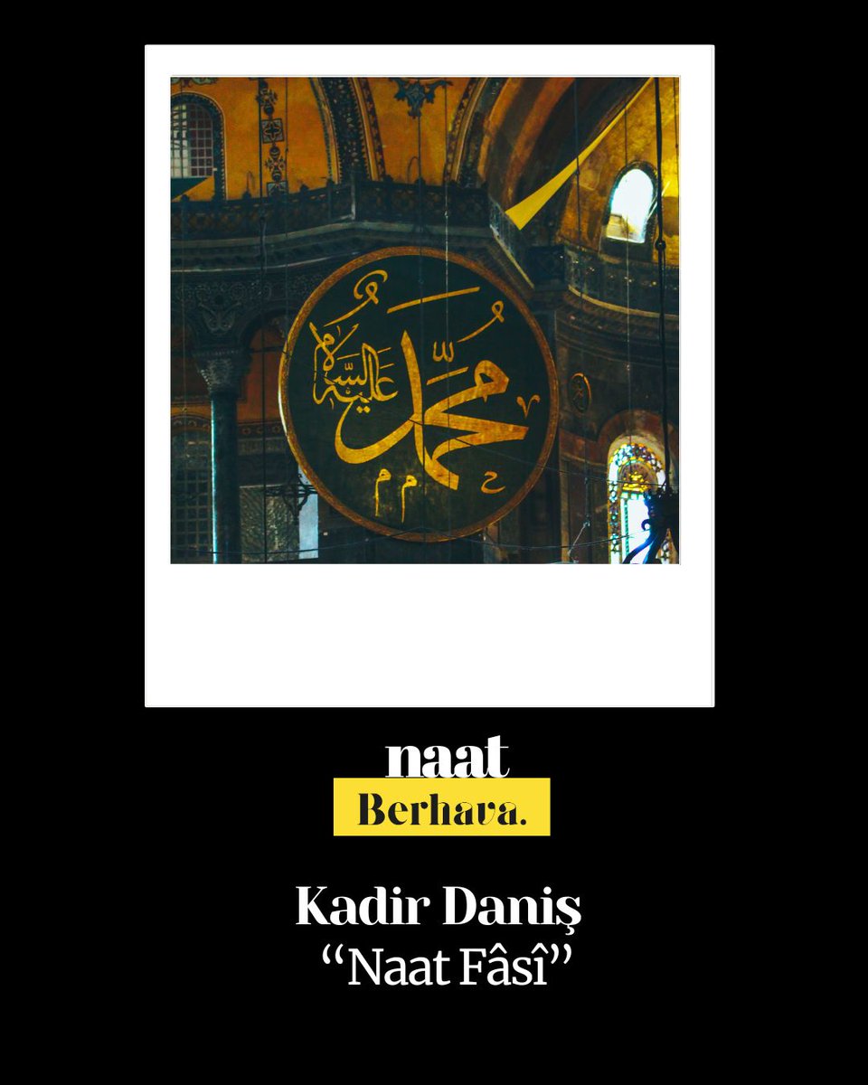 berhavadergisi's tweet photo. |NAAT| “Naat Fâsî” – Kadir Daniş
@kadirsinasdanis 

Naatı okumak için: https://t.co/oxmBBrb5aA https://t.co/Y6TGsXW0kQ