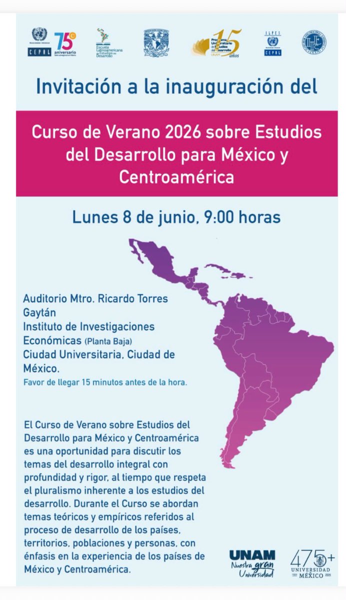 InformePUED's tweet photo. Te invitamos a la inauguración del Curso de Verano 2026 sobre Estudios del Desarrollo para México y Centroamérica.
📅Lunes 8 de junio
🕘9:00 horas
📍Auditorio Mtro. Ricardo Torres Gaitán, Instituto de Investigaciones Económicas
@PUEDUNAM @cepal_onu @UNAM_MX @Gaceta_UNAM https://t.co/BN2KQ3fgSI
