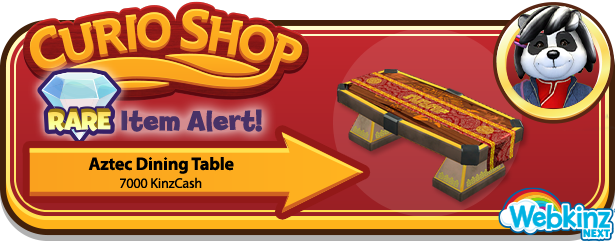 webkinz's tweet photo. #NextRareItemAlert! Visit the Webkinz Next Curio Shop from now until 7pm EST for the Aztec Dining Table. https://t.co/pK5aJYL9Mc