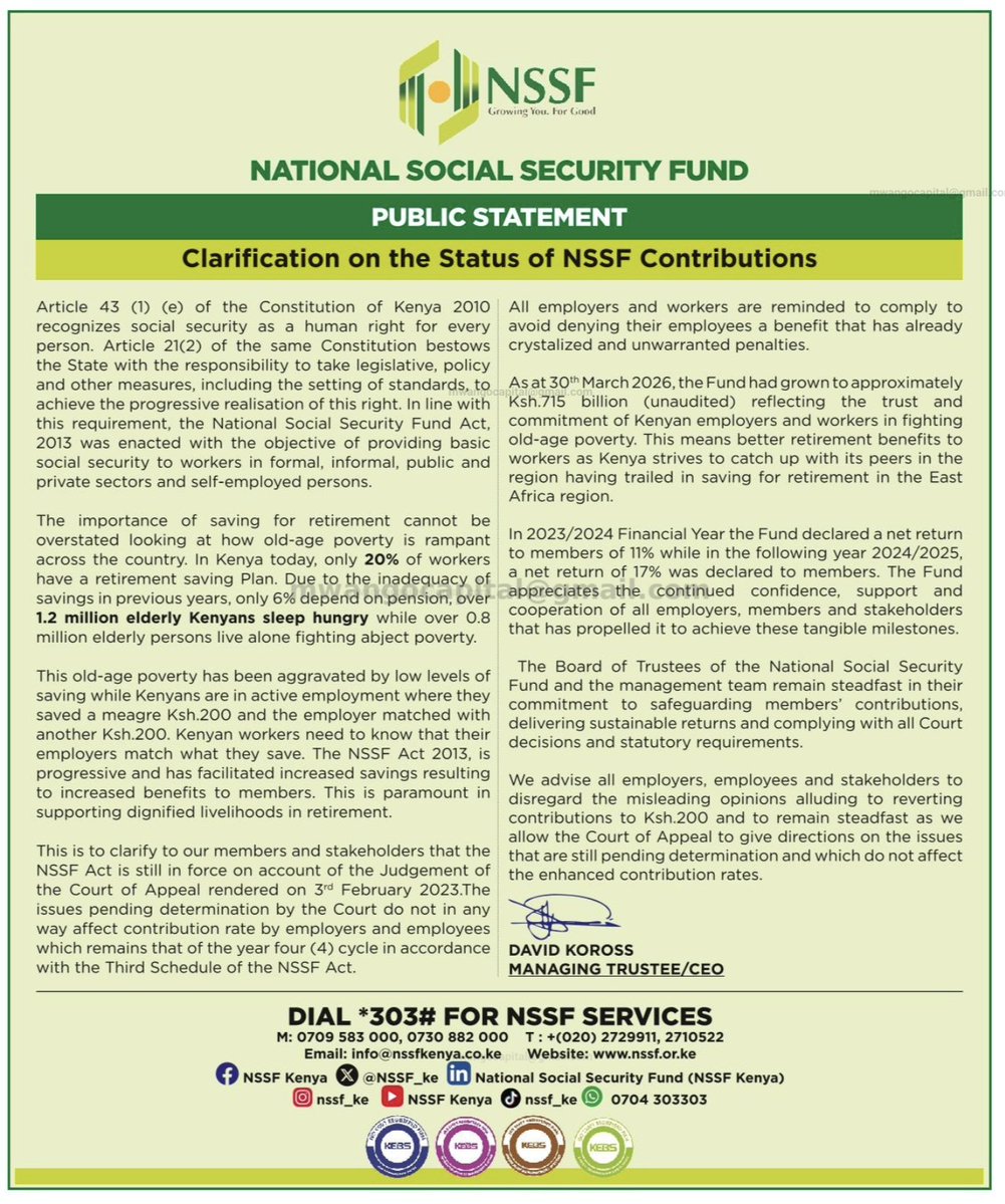 MwangoCapital's tweet photo. NSSF says the Court of Appeal judgment of 3 February 2023 remains the operative ruling, meaning the NSSF Act is still in force and the enhanced contribution rates continue to apply.

The Fund says pending issues before the Court do not affect employer and employee contribution rates, and has warned against misleading claims that contributions have reverted to KES 200.
