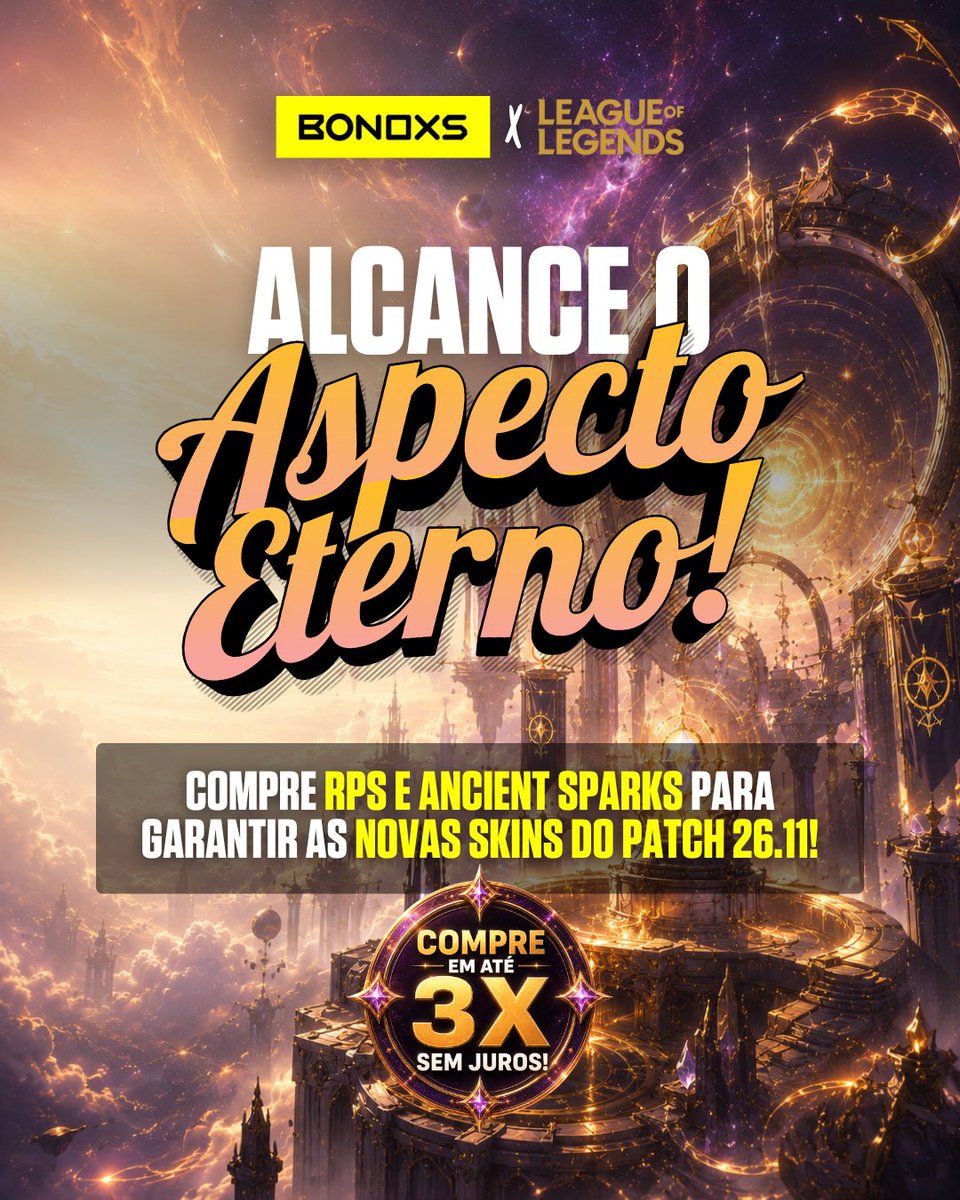 BONOXS's tweet photo. Quer renovar o inventário com as novas skins do Patch 26.11 sem pesar no bolso? A Bonoxs te ajuda! 🫵

Garanta seus RPs e Ancient Sparks com condições imperdíveis:

💳 Parcelamento em até 3x sem juros

🚀 Entrega rápida e segura para você já sair jogando de skin nova https://t.co/XD3UxJEp4a
