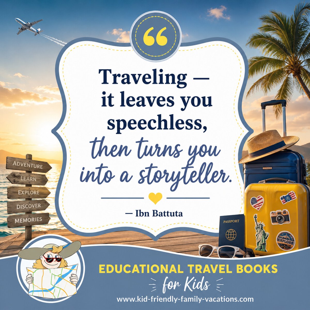 KFFVMom's tweet photo. Traveling - it leaves you speechless, then turns you into a storyteller.  ~Ibn Battuta

#kffv #travelquote #educationaltravelbooksforkids #educationaltraavel #familytravel https://t.co/ODsffG1kcw